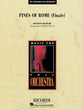 The Pines of Rome Orchestra sheet music cover